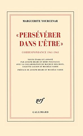 "Persévérer dans l'être". Correspondance 1961-1963 (French Edition)