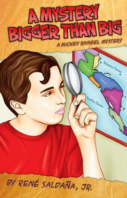 A Mystery Bigger Than Big / Un misterio más grande que grandísimo (The Mickey Rangel Mystery Series / Colección Mickey Rangel, detective privado, #4) (English and Spanish Edition)