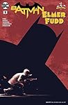 Batman/Elmer Fudd Special #1 by Tom King
