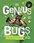 The Genius of Bugs by Simon Pollard