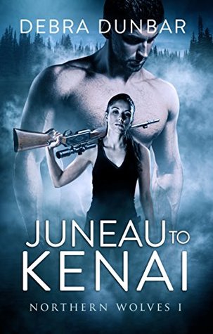 Juneau to Kenai (Northern Wolves, #1)
