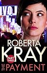 The Payment: Part 3 (chapters 14-22) The Payment: Part 3 (chapters 14-22)