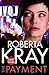 The Payment by Roberta Kray