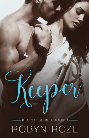 Keeper (Keeper Series, #1)