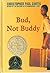 Bud, Not Buddy