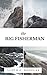 The Big Fisherman by Lloyd C. Douglas