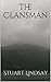 The Clansman by Stuart Lindsay