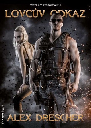 Lovcův odkaz (Světla v temnotách, #1)