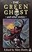 The Green Ghost and Other Stories