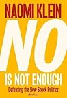No Is Not Enough by Naomi Klein
