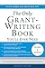 The Only Grant-Writing Book You'll Ever Need (Only Grant Writing Book You'll Ever Need)