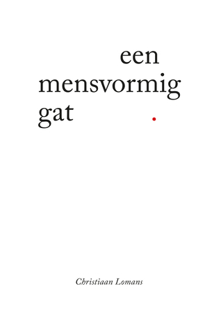 Een mensvormig gat
