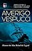 AMERIGO VESPUCCI – Discover...