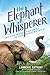 The Elephant Whisperer by Lawrence  Anthony