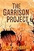The Garrison Project
