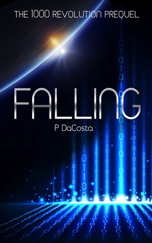 Falling (The 1000 Revolution, #0.5)