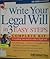 Write Your Legal Will in 3 Easy Steps: Everything you need to write a legal will
