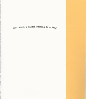 Book About a Candle Burning in a Shed (Chapbook)