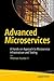 Advanced Microservices: A Hands-on Approach to Microservice Infrastructure and Tooling