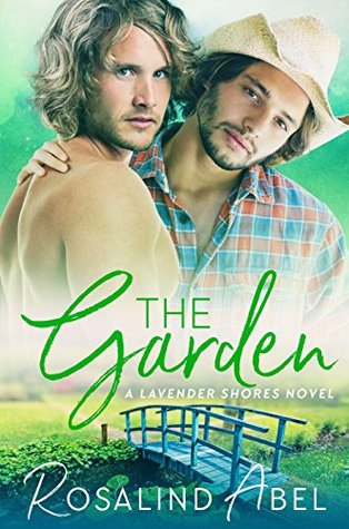 The Garden (Lavender Shores, #2)