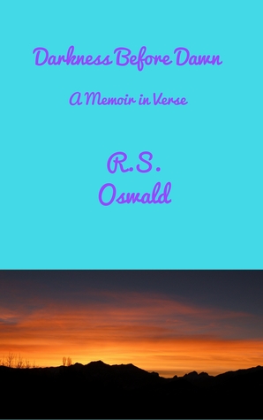 Darkness Before Dawn: A Memoir in Verse
