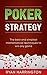 Poker Strategy: Fundamental...