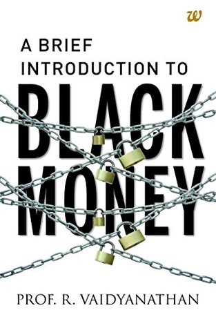 A Brief Introduction to Black Money (Kindle Edition)