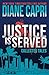 Justice Is Served (Justice #6-6.3)