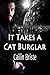 It Takes a Cat Burglar (A Thief in Love Romance, #1)
