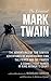 The Essential Mark Twain by Nicholas Tamblyn