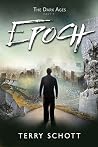 Book cover for Epoch: The Dark Ages Part 1