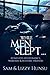 While Men Slept: 31 days de...