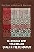 Handbook for Team-Based Qualitative Research