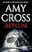 Asylum (The Asylum Trilogy, #1)
