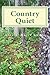 Country Quiet: Memories Pie...