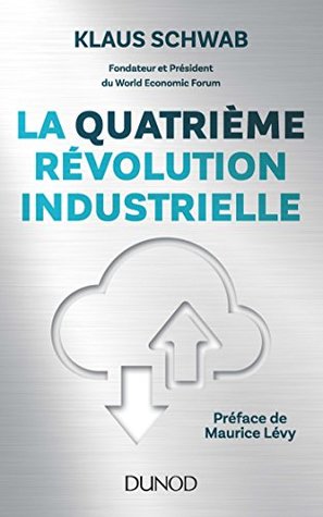 La quatrième révolution industrielle (French Edition)