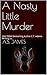A Nasty Little Murder by A.S.  James