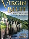 Virgin Bluff: Ambition and Death in the Ozarks