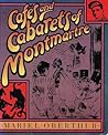 Cafes and Cabarets of Montmarte Cafes and Cabarets of Montmarte
