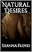 Natural Desires: In Touch S...
