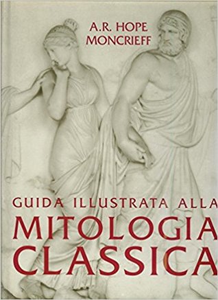 Guida illustrata alla mitologia classica