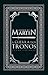 A Guerra dos Tronos (As Crônicas de Gelo e Fogo, #1)