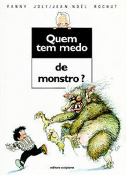 Quem Tem Medo de Monstro?
