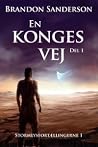 En Konges Vej, del 1