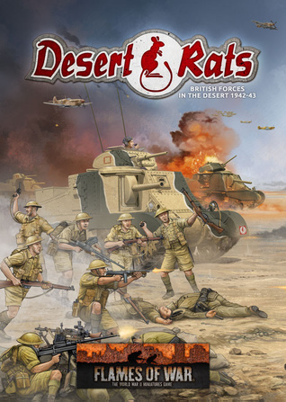 Flames of War: Desert Rats, British Forces in the Desert 1942-43 (Hardcover)