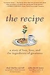 The Recipe: A Sto...