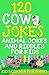 120 Cow Jokes by Kid's Corner Publishing