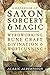 A Handbook of Saxon Sorcery...