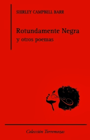 Rotundamente Negra y otros poemas (Paperback)