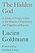 The Hidden God: A Study of Tragic Vision in the 'Pensées' of Pascal and the Tragedies of Racine